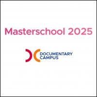 DOCUMENTARY CAMPUS: MASTERSCHOOL