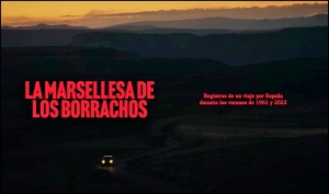 LA MARSELLESA DE LOS BORRACHOS