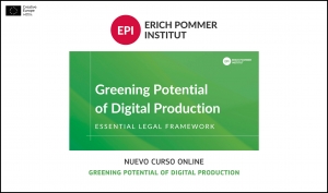 ERICH POMMER INSTITUT: Nuevo curso online Greening Potential of Digital Production
