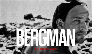 BERGMAN, SU GRAN AÑO