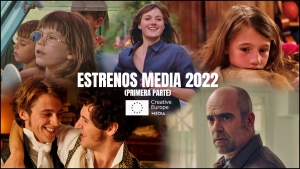 ESTRENOS MEDIA 2022 - Primera parte