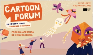 CARTOON FORUM 2025: Convocatoria para proyectos de series de animación