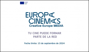EUROPA CINEMAS: Abierto el plazo de envío de candidaturas para formar parte de la red a partir de 2025