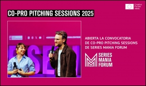 SERIES MANIA FORUM: Co-Pro Pitching Sessions 2025