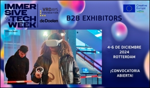 IMMERSIVE TECH WEEK 2024: Abierta la convocatoria de B2B exhibitors