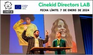 CINEKID DIRECTORS LAB 2024: Abierta la convocatoria