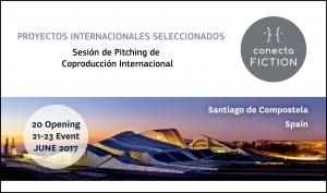 CONECTA FICTION: Proyectos internacionales seleccionados