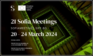 SOFIA MEETINGS 2024: Convocatoria abierta para proyectos en desarrollo y work in progress